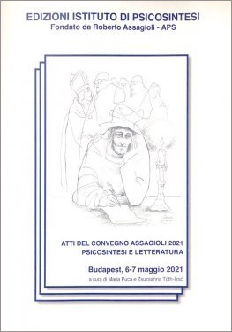 Assagioli 2021 - Psicosintesi e Letteratura